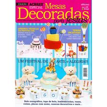 Revista Acrilex Especial Mesas Decoradas para Festas Ed. Minuano nº01