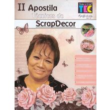 Apostila Técnicas de ScrapDecor II By Mamiko Toke e Crie