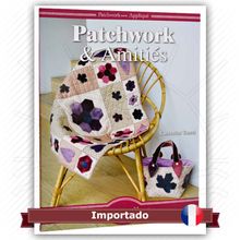Livro Patchwork & Amitiés