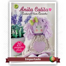 Livro Costurar com Carinho 2º Edição por Anita Catita