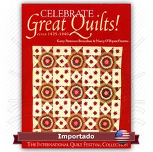 Livro Celebrate Great Quilts!