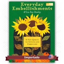 Livro Everyday Embellishments by M´Liss Rae Hawley