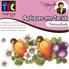 Aplique em Tecido By Mamiko - Arranjo de Caju e Ameixa