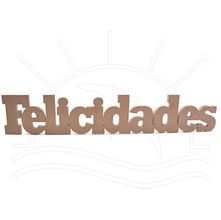 MDF Palavra - Felicidades 82x15x2