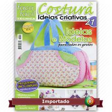 Revista Faça Fácil Costura com Ideias Criativas nº21