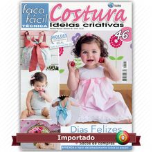 Revista Faça Fácil Costura com Ideias Criativas nº46