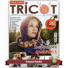 Revista Portuguesa Faça Fácil Tricot nº 05 - Inspirações Quentes