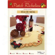 Régua para Patch Richelieu Márcia Caires Modelo 30 - Vela de Natal