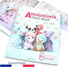 Livro Amigurumis Tout Doux