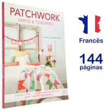 Livro Patchwork Simple & Tendance