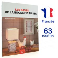 Livro Les Bases de La Broderie Suisse