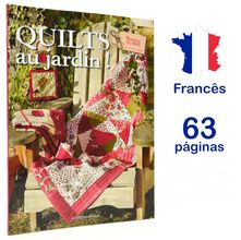 Livro Quilts Au Jardin!