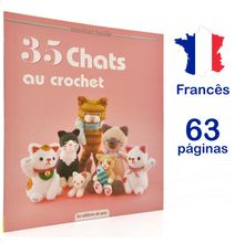 Livro Amigurumi 35 Chats au Crochet (35 Gatos de Crochê)