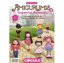 Revista Amigurumis nº 08 - Especial Bonecas