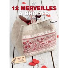 Livro Les 12 Merveilles À Broder de Marie (As 12 Maravilhas do bordado de Marie)