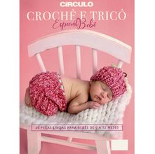 Revista Crochê & Tricô Especial Bebê Círculo nº03