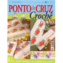 Revista Ponto de Cruz e Crochê Banho Ed. Central nº 10