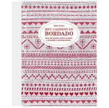 Livro Meu Caderno de Bordado - Pontos Clássicos por Marie Suarez