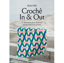Livro Crochê In & Out - por Molla Mills