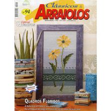 Revista Portuguesa Clássicos de Arraiolo n° 94 - Especial Quadros