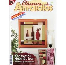 Revista Portuguesa Clássicos de Arraiolo n° 103 - Contrastes Geométricos