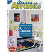 Revista Portuguesa Clássicos de Arraiolo n° 110 - Quartos de Crianças