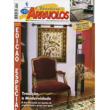 Revista Portuguesa Clássicos de Arraiolo Ed. Especial n° 15 - Tradição e Modernidade