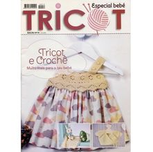 Revista Portuguesa Faça Fácil Tricot n° 14 - Tricot e Crochê Bebê