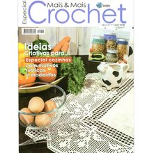 Revista Portuguesa Mais e Mais Crochet Ed. Especial n° 19 - Especial Cozinhas