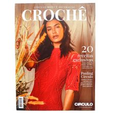 Revista Círculo Moda e Decoração Crochê