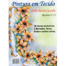Revista Pintura em Tecido Nella Davini Coccolin - Volume 13