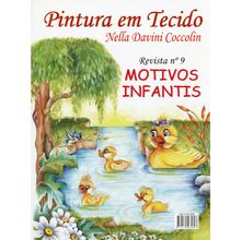 Revista Pintura em Tecido Nella Davini Coccolin - Motivos Infantis nº9