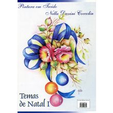 Revista Pintura em Tecido Nella Davini Coccolin - Temas de Natal 1
