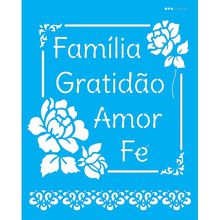 Stencil Opa 20 x 25 cm - Frase Família - 2890