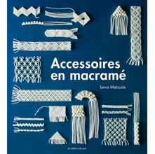 Livro Accessoires en Macramé (Acessórios em Macramê)