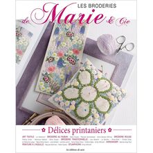 Livro Les Broderies de Marie & Cie nº 10 - Délices Printaniers (Os Bordados de Marie & Cie n°10 - Delícias da Primavera)