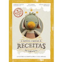 Livro O Incrível Caderno de Receitas Yarn & CO.