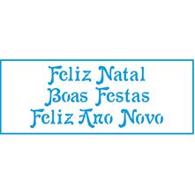 Stencil Natal Litoarte  6,5 X 17 cm - STNP - 008 Feliz Natal,Boas Festas, Feliz Ano Novo