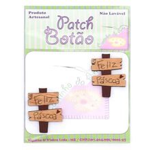 Botão Patch Laminado Placa Feliz Páscoa - 2 Unidades