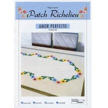 Régua Para Patch Richelieu Márcia Caires Modelo 48 - Amor Perfeito