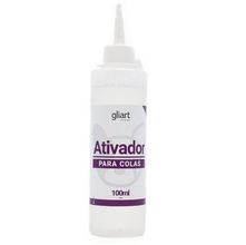 Ativador para Cola 100ml - Gliart