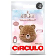 Kit Amigurumi Ursinhos de Pelúcia Círculo - Ursinho Amêndoa