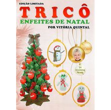 Revista Vitória Quintal Tricô Enfeites de Natal - Edição Limitada
