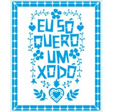 Stencil Litoarte Rose Ferreira 17 x 21 cm - STM-735 Nordeste : Eu Só Quero Um Xodó