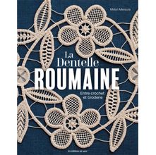 Livro La Dentelle Roumaine - Entre Crochet et Broderie (Renda Romena - Entre o Crochê e o Bordado)