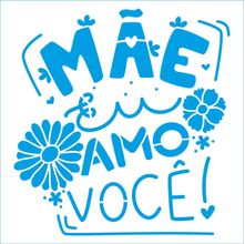 Stencil Litoarte - STA-166 Mãe Eu Amo Você