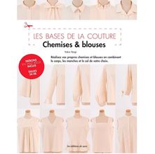 Livro Les Base de La Couture: Chemises et Blouses (Noções Básicas de Costura: Camisas e Blusas)