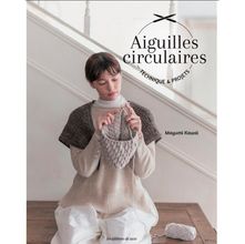 Livro Aiguilles Circulaires - Techniques et Projets (Agulhas Circulares - Técnica & Projetos)