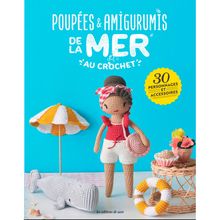 Livro Poupées & Amigurumis de La Mer Au Crochet (Bonecas do Mar e Amigurumis em Crochê)