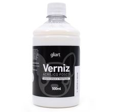 Verniz Acrílico Fosco 500ml - Gliart